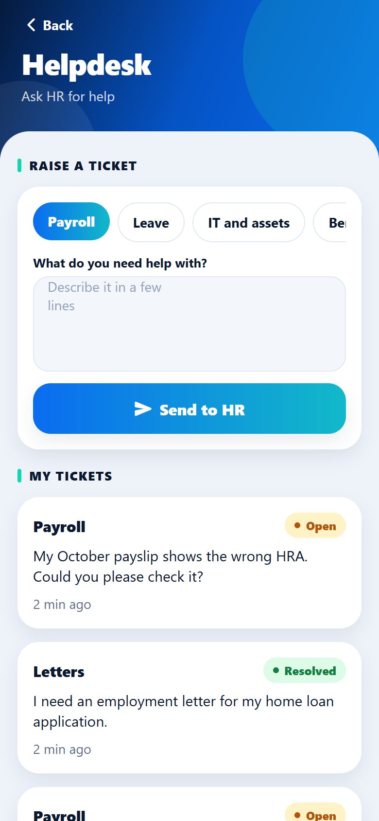 The Helpdesk screen with a form to raise a ticket by category and a list of tickets marked Open or Resolved